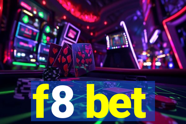 f8 bet